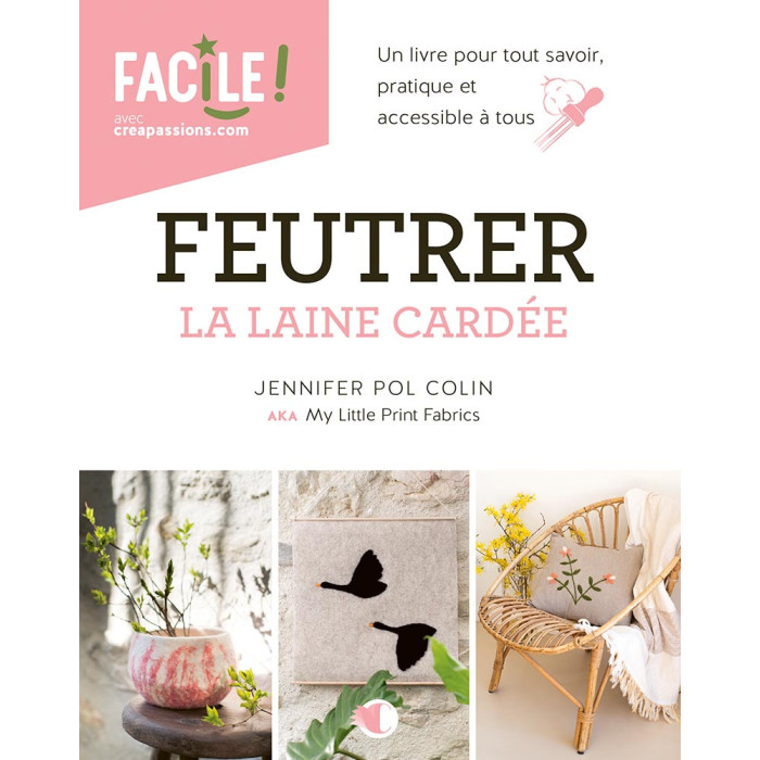 Feutrer la laine cardée - Jennifer Colin