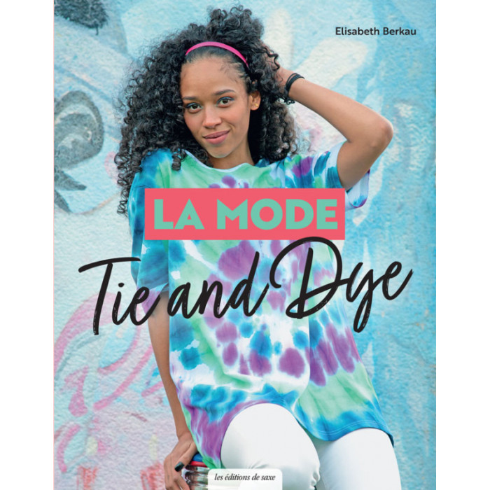 Book Tie and Dye fashion - Elisabeth Berkau