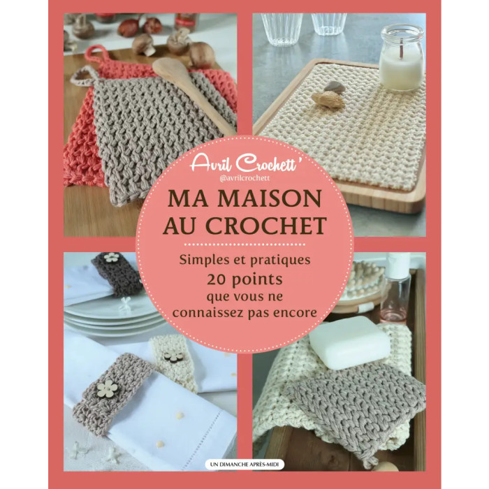 My Crochet House Book - Avril crochett